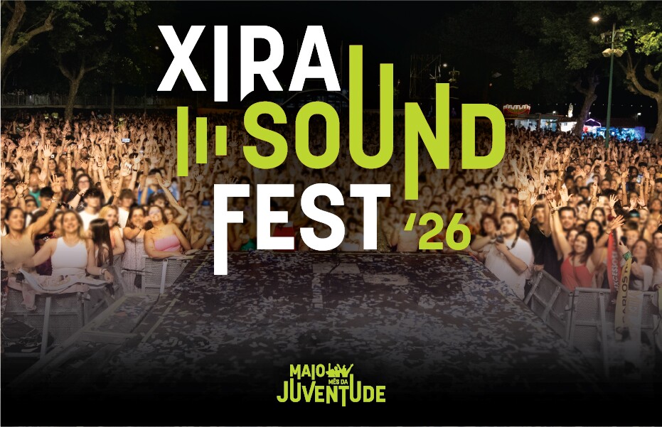 Cartaz: Xira Sound Fest em destaque na programação do Maio, Mês da Juventude