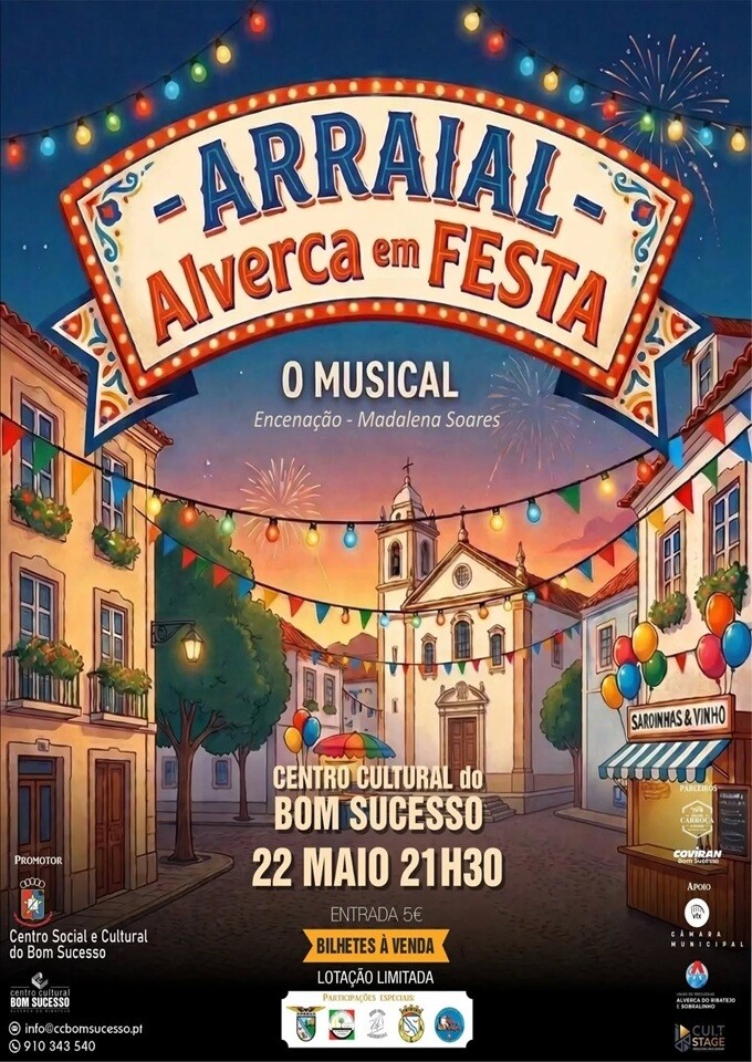 Cartaz: Arraial - Alverca em Festa - O Musical