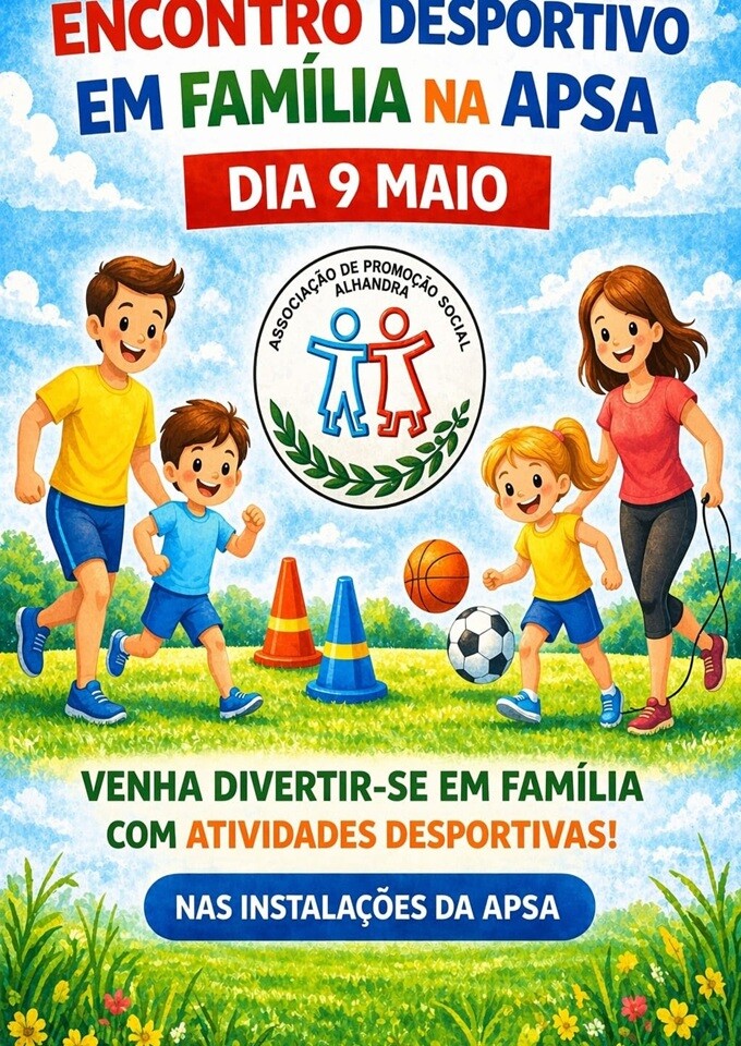 Cartaz: Encontro Desportivo em Família na APSA