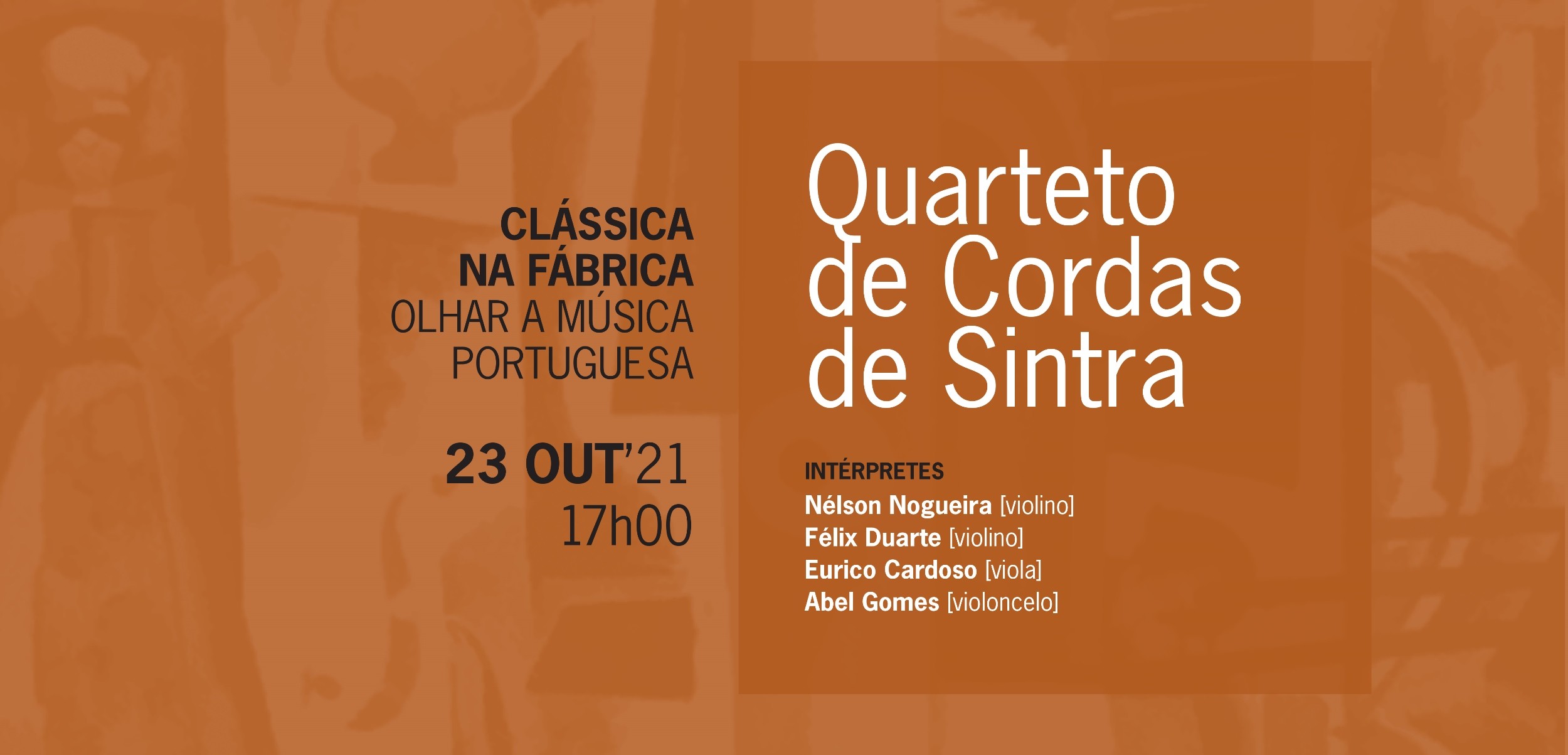 Clássica na Fábrica com Quarteto de Cordas de Sintra