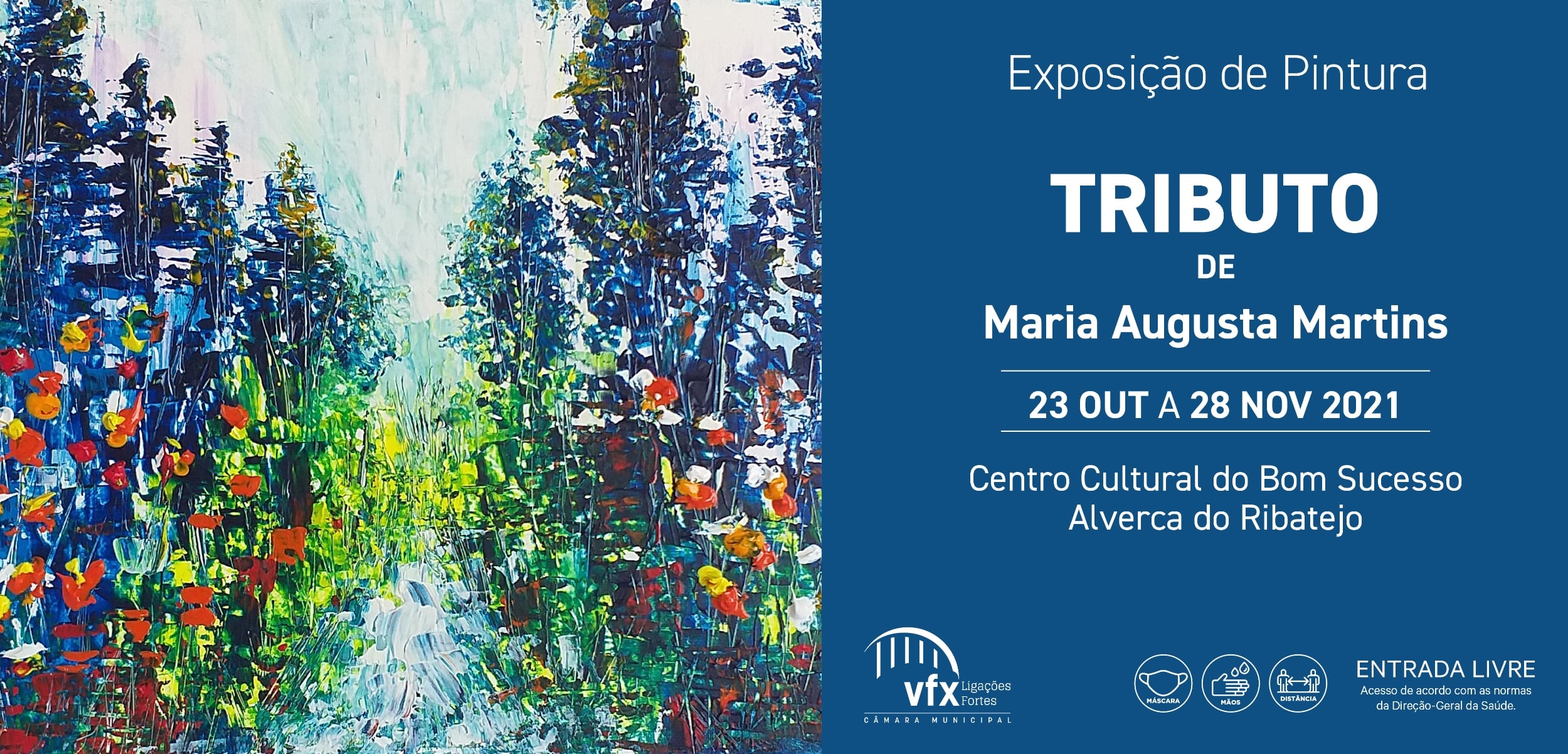 Exposição de Pintura “Tributo”, de Maria Augusta Martins