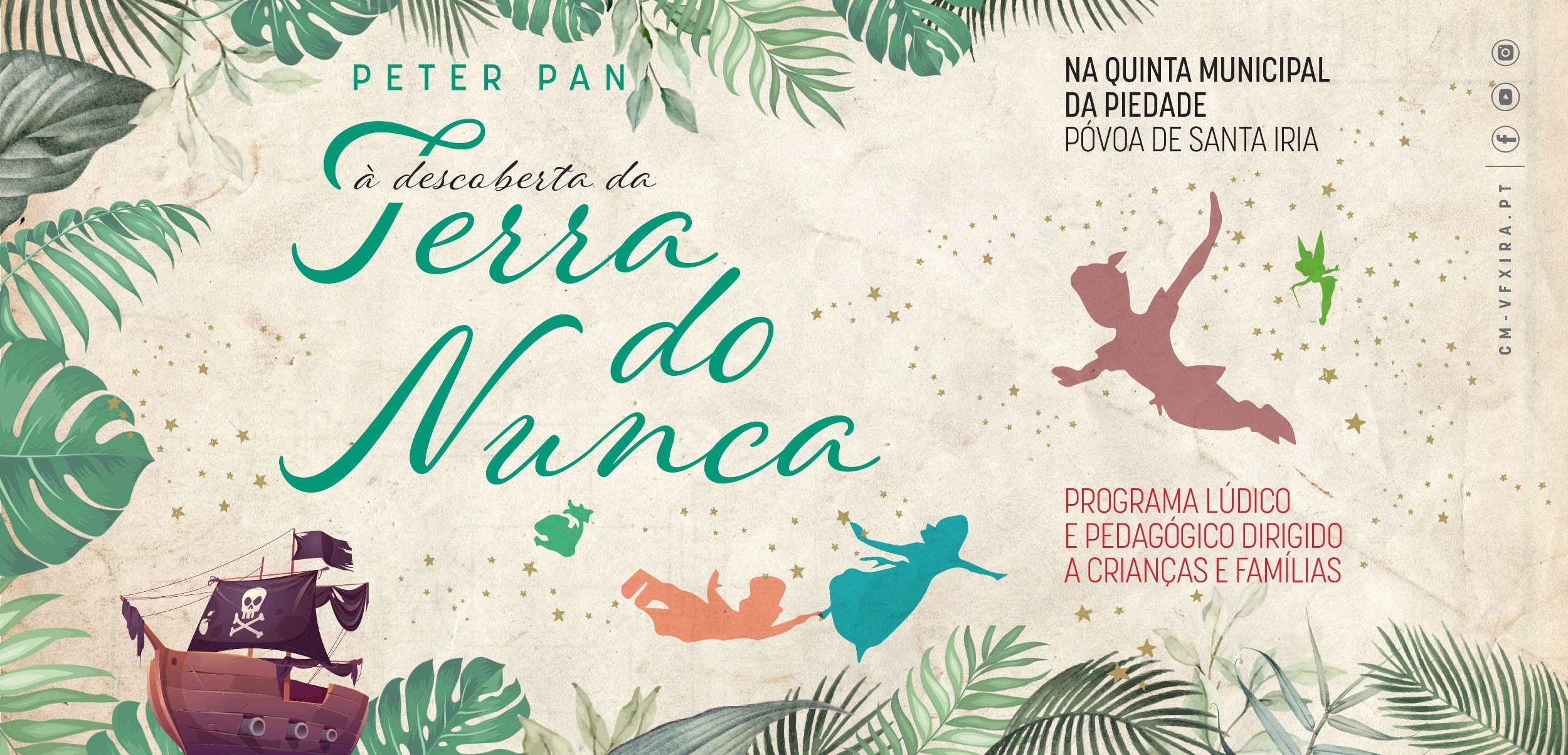 Tema “Peter Pan - À Descoberta Da Terra do Nunca” é o mote para dia de muita animação