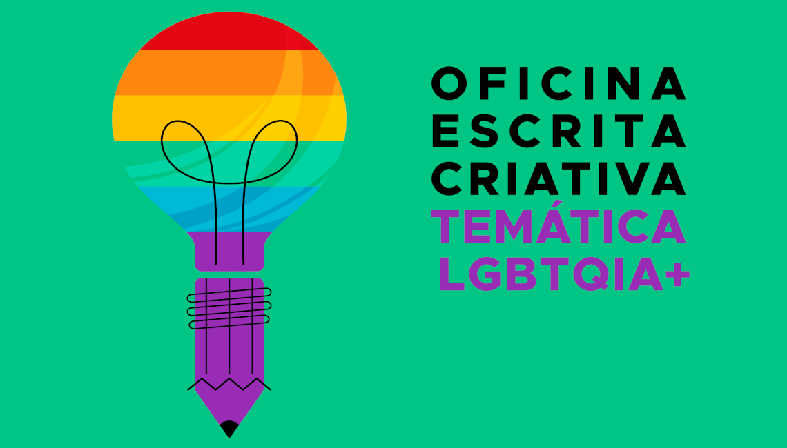 Oficina de escrita criativa sobre temática LGBTQIA+