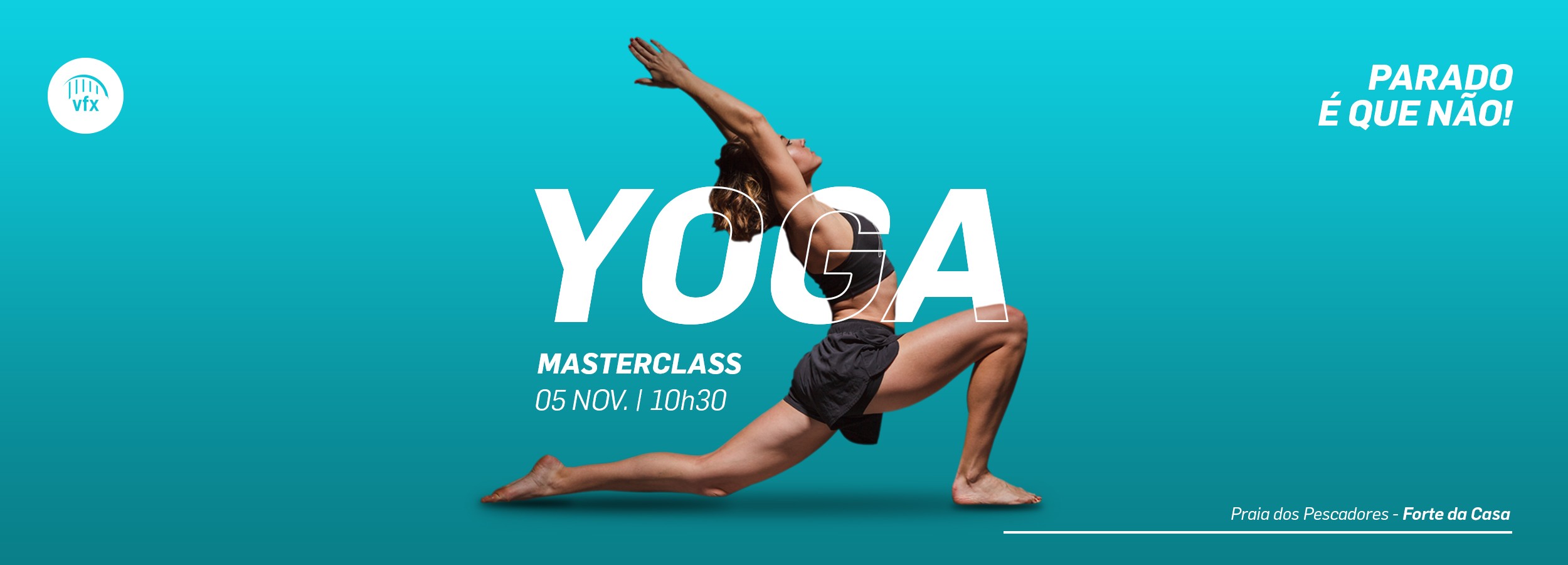 Masterclass de Yoga é a próxima atividade do “Parado é que Não”