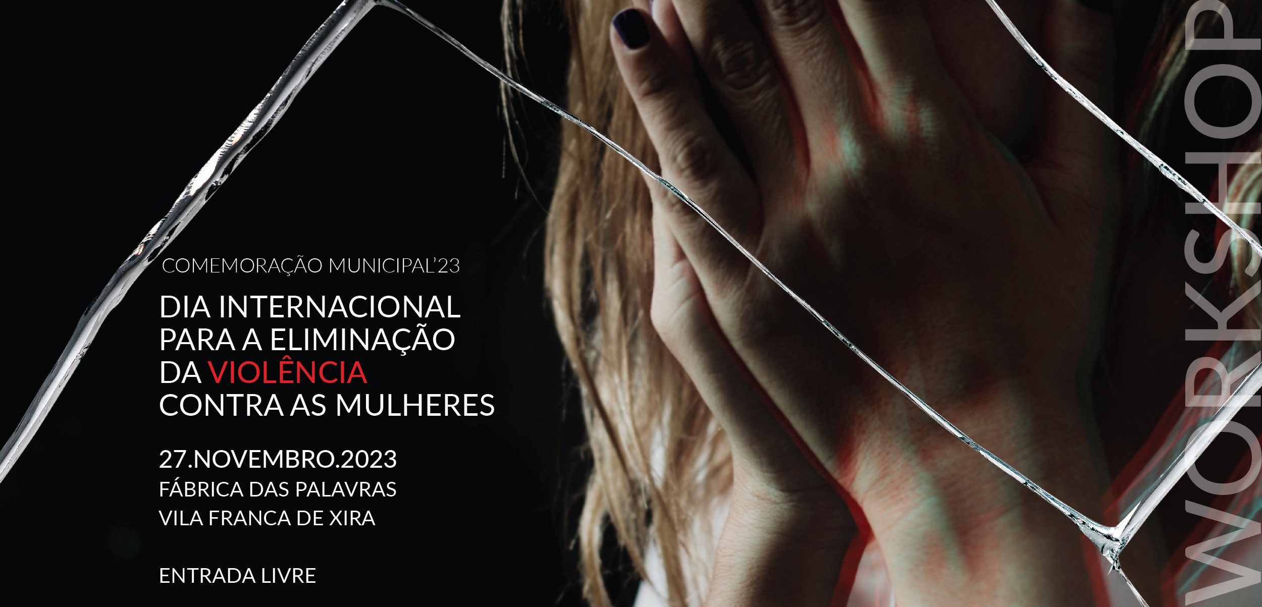 Ação de consciencialização sobre a Violência contra as mulheres em Vila Franca de Xira
