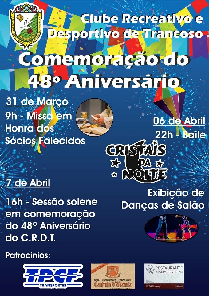 Comemoração do 48º Aniversário do Clube Recreativo e Desportivo de Trancoso