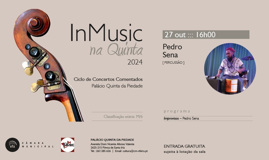 Ciclo de concertos comentados "In Music na Quinta '24" no Palácio da Quinta da Piedade