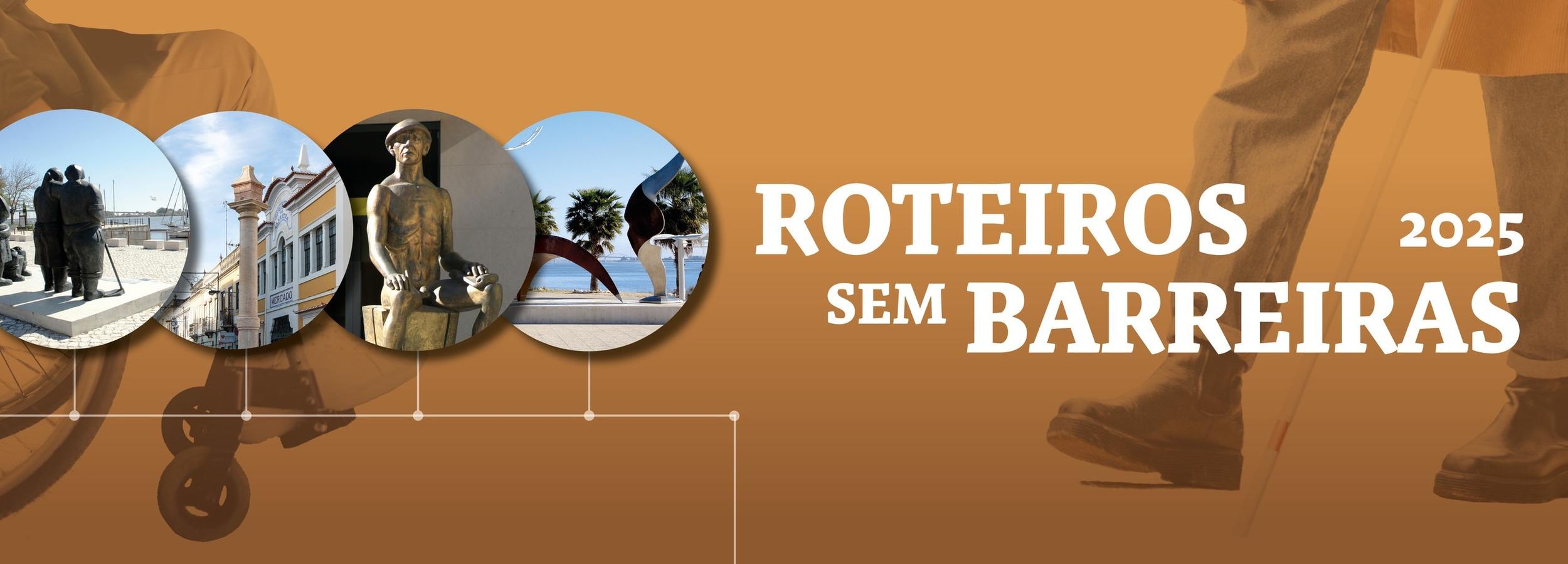 Roteiros sem Barreiras em Vila Franca de Xira