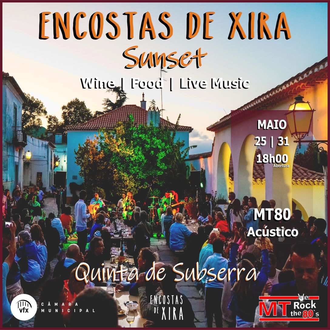 “Encostas de Xira Sunset” está de volta: música, vinho e tradição ao pôr do sol