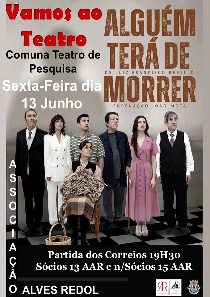 Vamos ao Teatro - Alguém Terá de Morrer